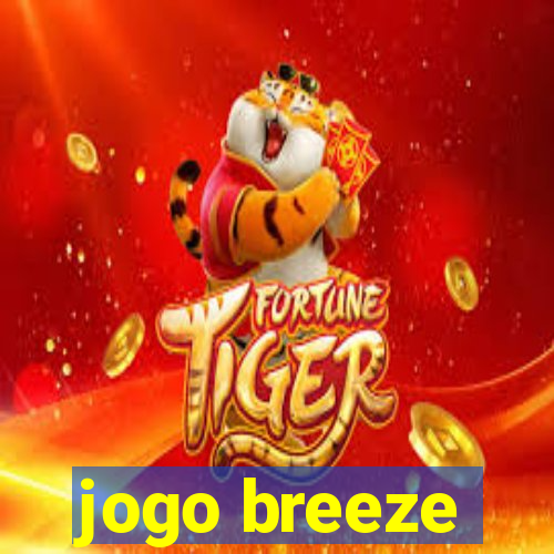 jogo breeze